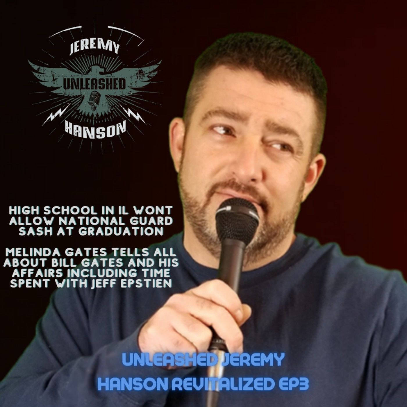 Unleashed Jeremy Hanson Revitalized ep3
