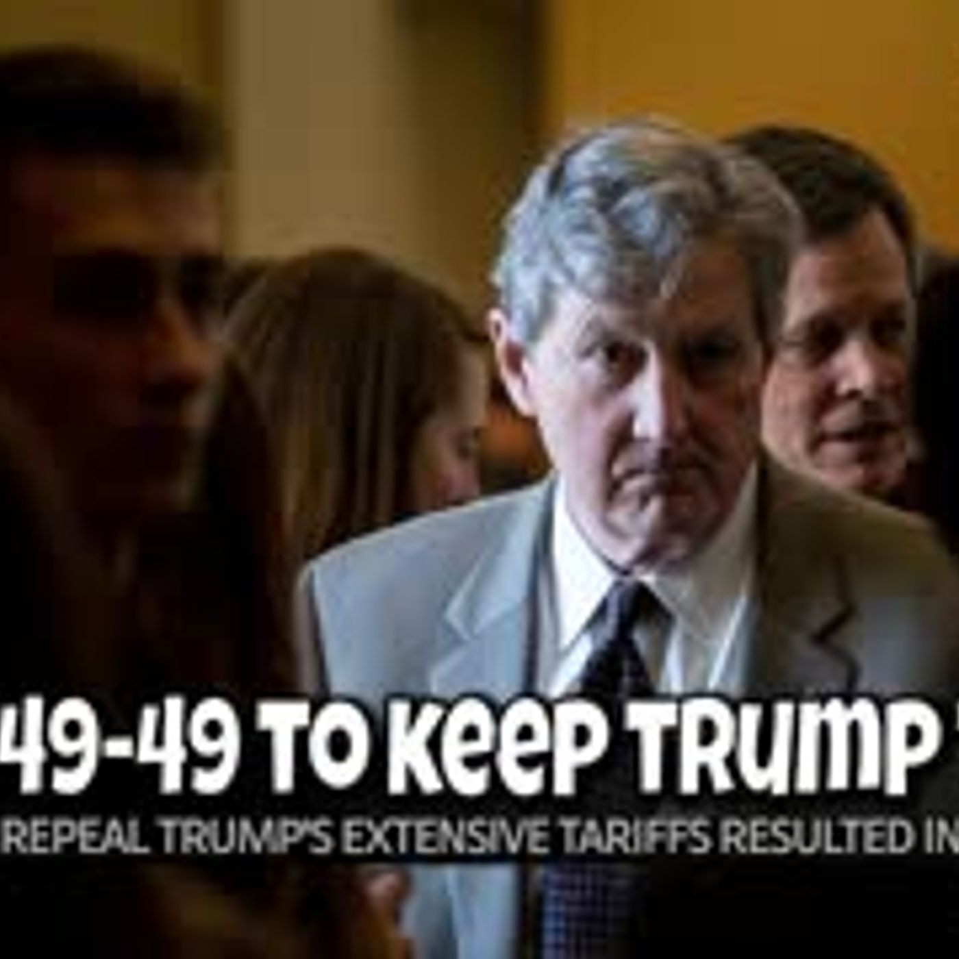 E2080: Senate Fails to Overturn Trump’s Tariffs in 49-49 Vote 5/1/25