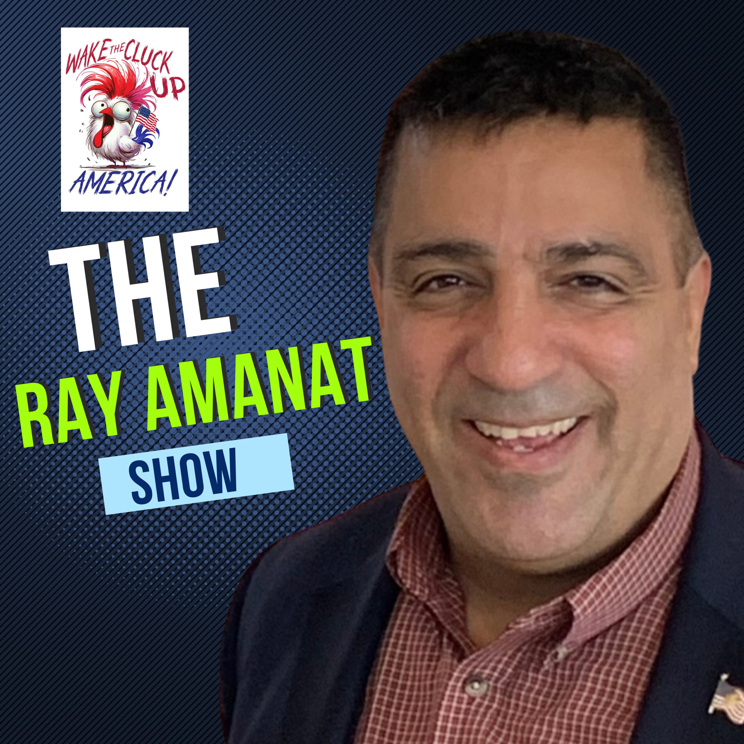 The Ray Amanat Show