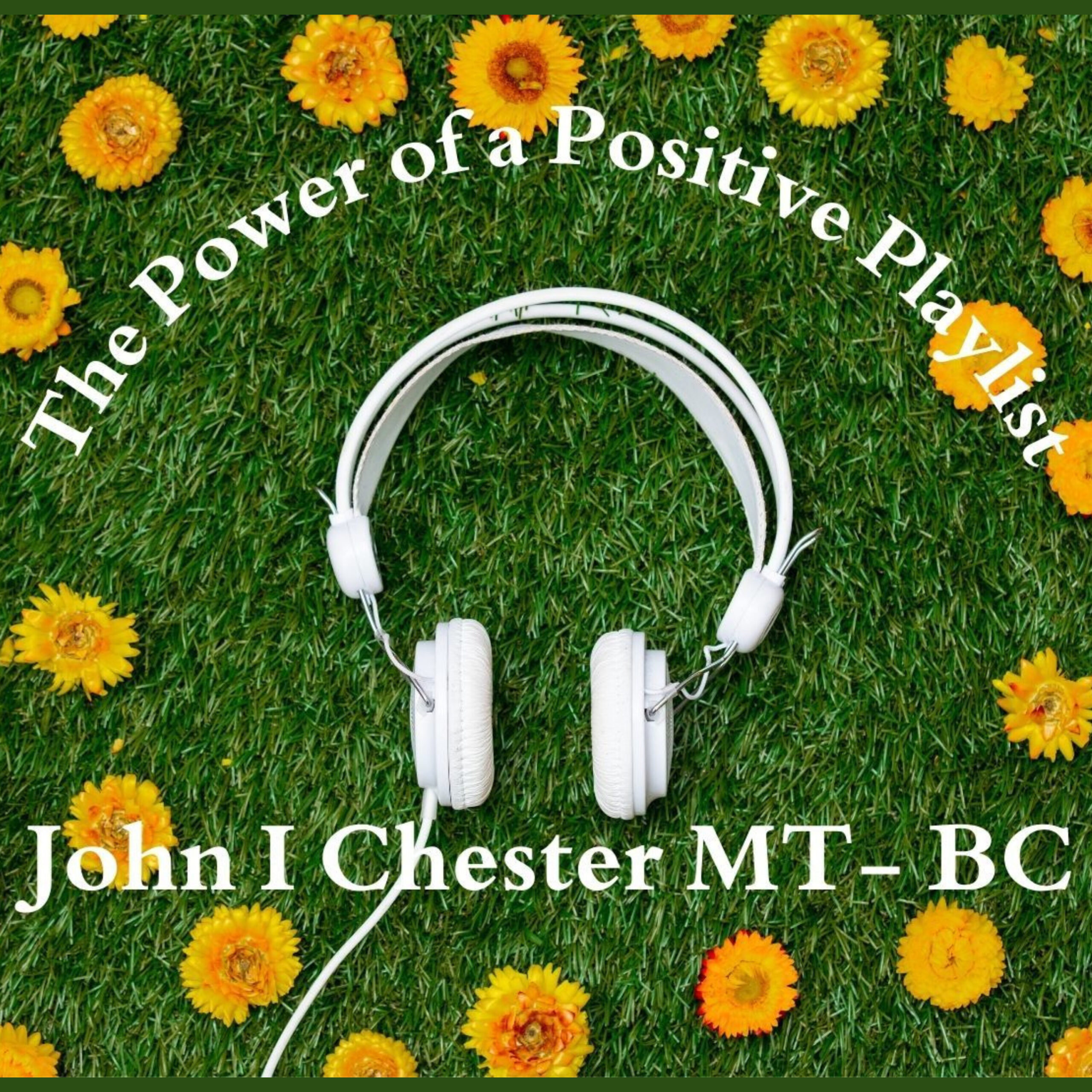 Power of a Positive Playlist Podcast