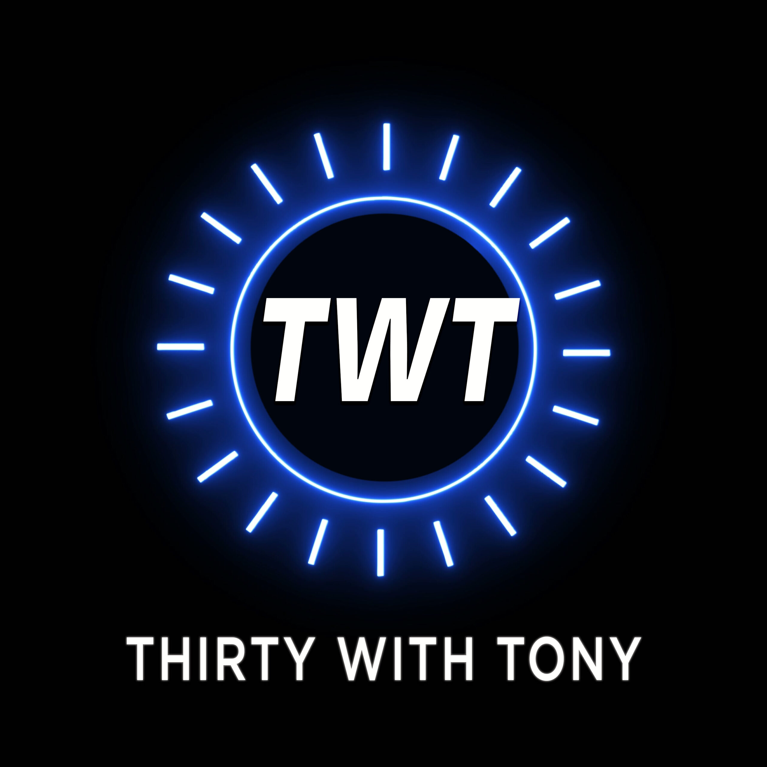 Thirty with Tony